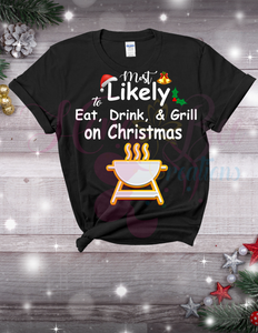 Christmas T-sshirts ... Most Likely to ?