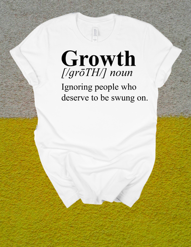 Growth Shirt