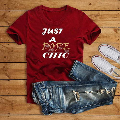 Just A Dope Chic