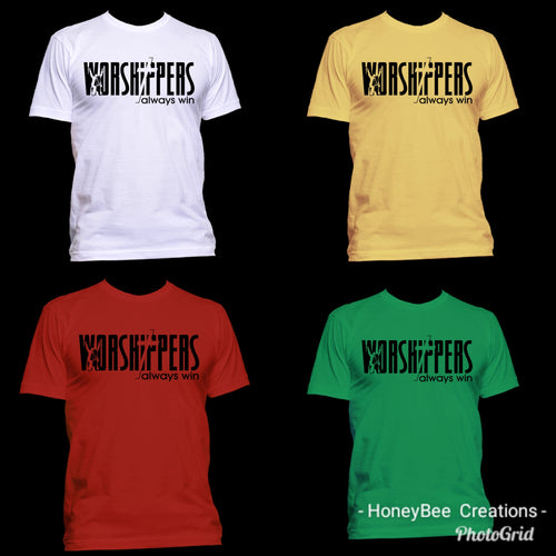 Worshipers Win Shirt