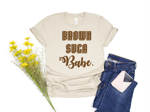 Brown Suga Babe Shirt