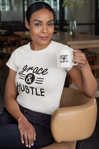Grace & Hustle T shirt